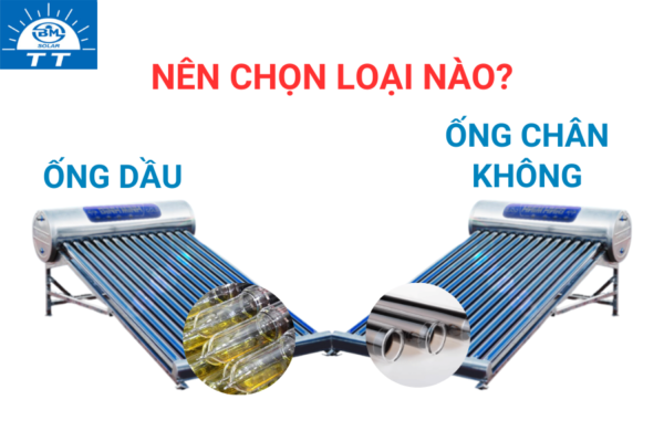 Giá máy nước nóng năng lượng mặt trời ống chân không là bao nhiêu? 6 Lựa chọn giữa máy nước nóng năng lượng mặt trời ống dầu và ống chân không