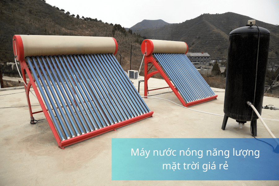 Mua máy nước nóng năng lượng mặt trời giá rẻ, chất lượng cao 4 Máy nước nóng năng lượng mặt trời giá rẻ