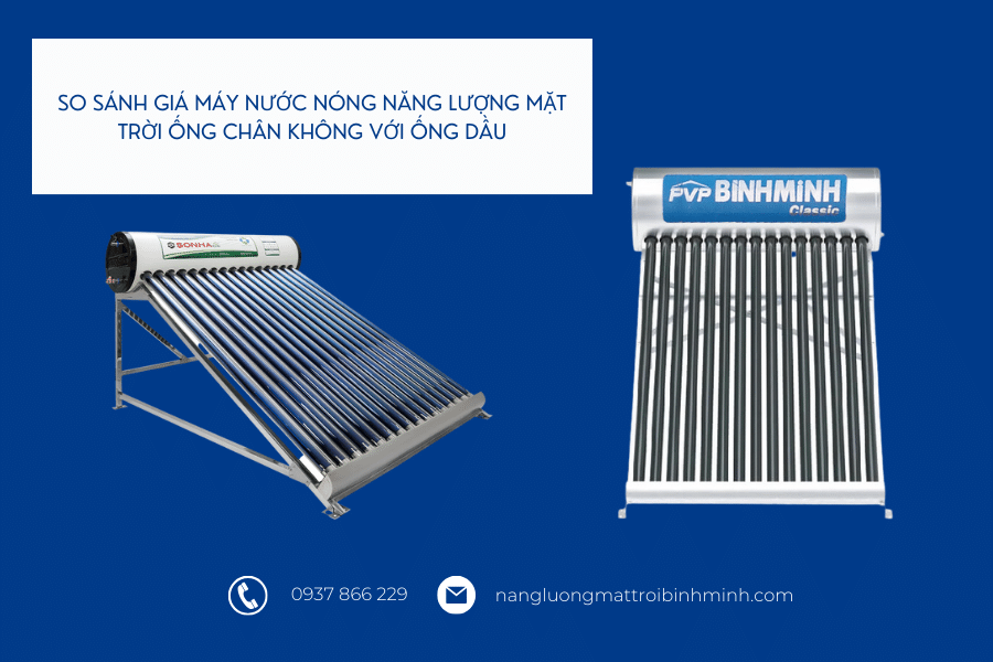 Giá máy nước nóng năng lượng mặt trời ống chân không là bao nhiêu? 4 Giá máy nước nóng năng lượng mặt trời ống chân không