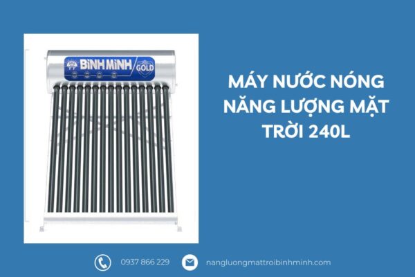Máy nước nóng năng lượng mặt trời 240L