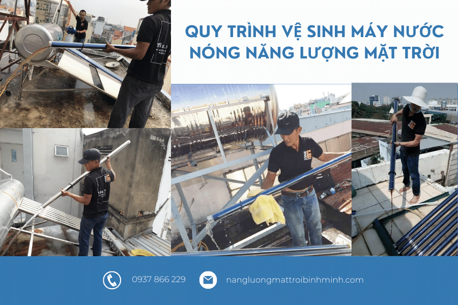 Quy trình vệ sinh máy nước nóng năng lượng mặt trời