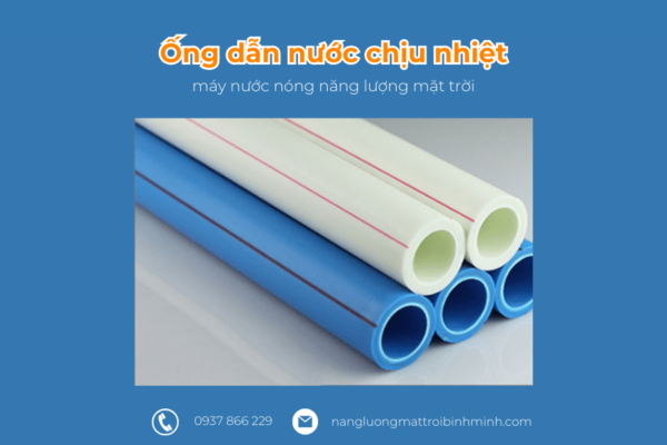 ống dẫn nước chịu nhiệt