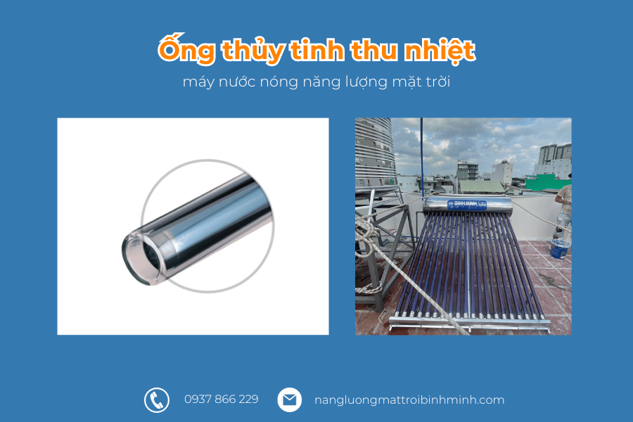 Bảng giá phụ kiện máy nước nóng năng lượng mặt trời 9 Ống thủy tinh thu nhiệt máy nước nóng năng lượng mặt trời