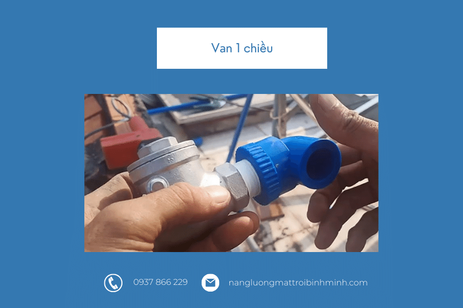 Bảng giá phụ kiện máy nước nóng năng lượng mặt trời 13 Van 1 chiều