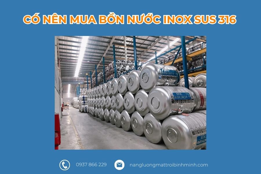 Có nên mua bồn nước inox SUS 316 không?