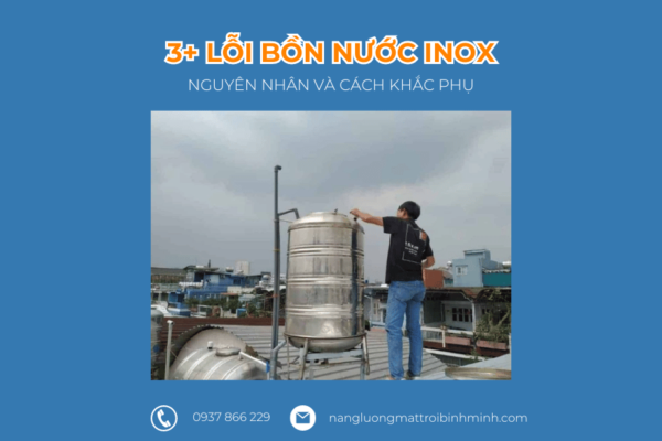 3 lỗi bồn nước inox nguyên nhân và cách khắc phục