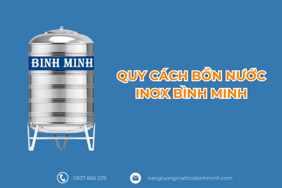 Quy cách bồn nước inox Bình MInh