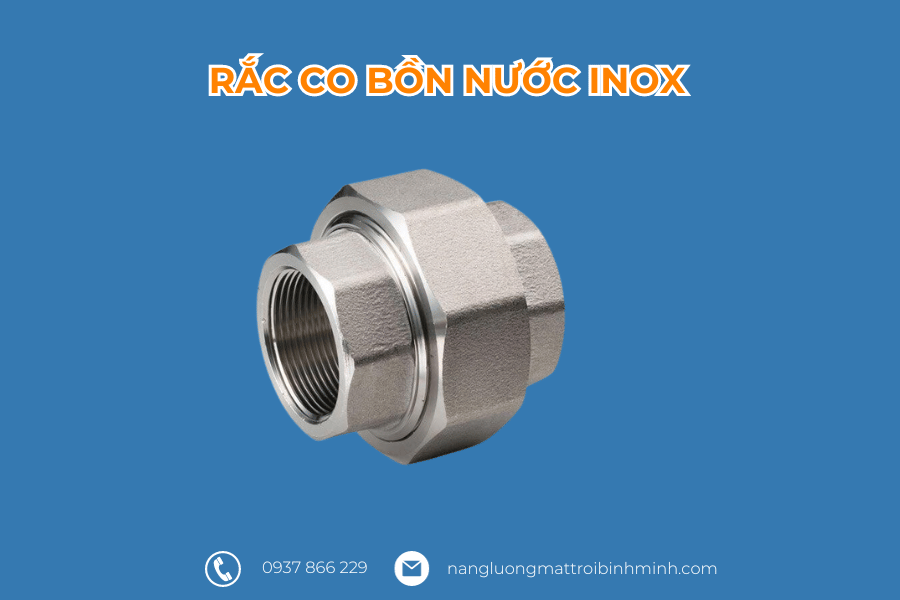 Rắc co bồn nước inox