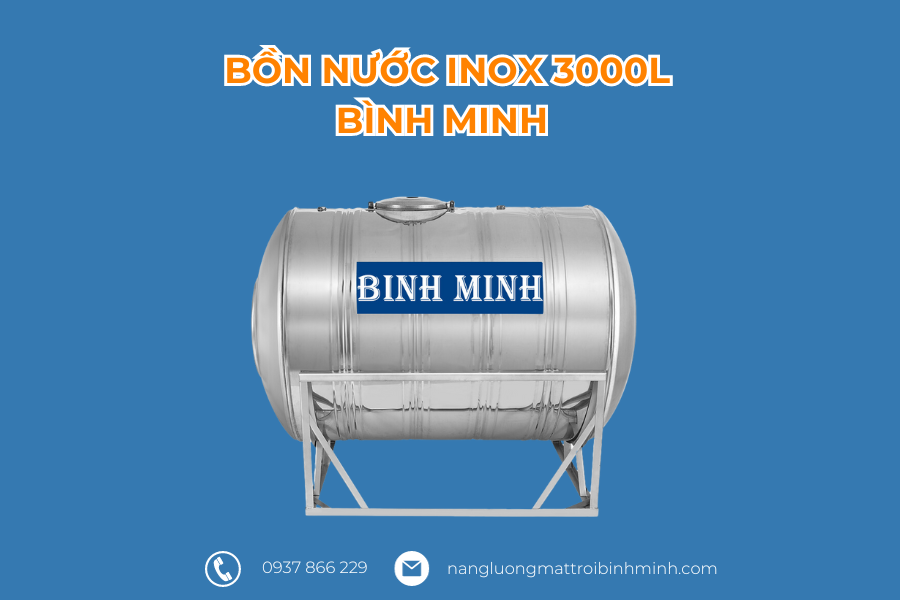 Những tips giúp bạn lựa chọn bồn nước inox 3000L an toàn và hiệu quả 6 may nuoc nong nang luong mat troi binh minh 8