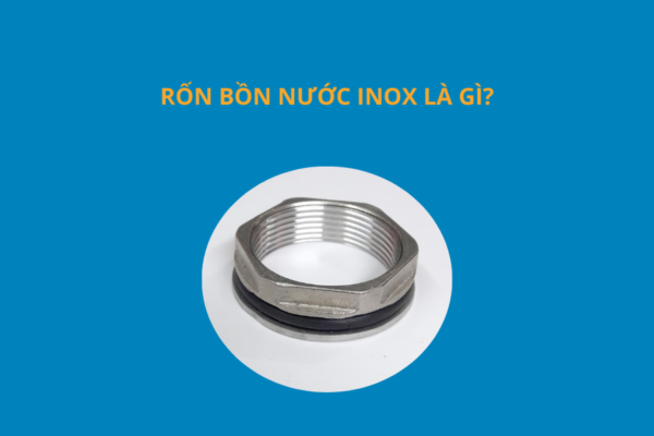 Rốn bồn nước công nghiệp